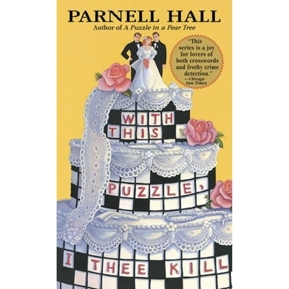 Pre-Owned With This Puzzle, I Thee Kill (Paperback 9780553584332) by Parnell Hall