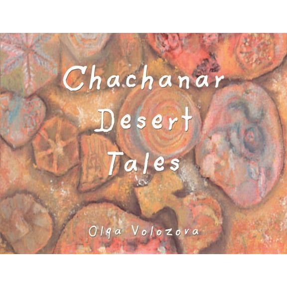 Chachanar Desert Tales, (Paperback)