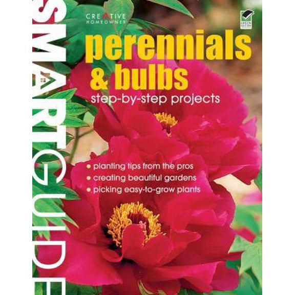 Pre-Owned Perennials & Bulbs (Smart Guide) (Paperback) 1580114202 9781580114202