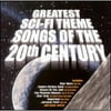 Greatest Sci-Fi Theme Songs Of The 20th Century Soundtrack