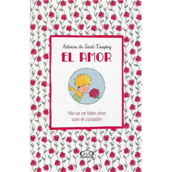 El amor. no se ve bien sino con el corazón / pd.