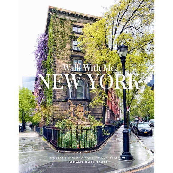 Walk with Me: New York: Photographs, (Hardcover)