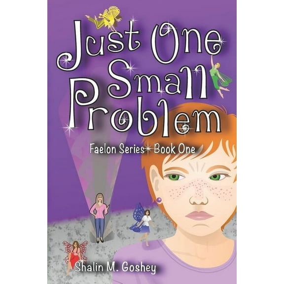 Faelon: Just One Small Problem (Paperback)