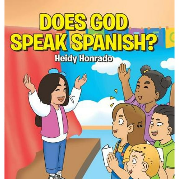 Does God Speak Spanish? (Hardcover)