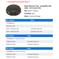 thumbnail image 2 of Brake Reservoir Cap - Compatible with 2008 - 2014 Ford E-250 2009 2010 2011 2012 2013, 2 of 2