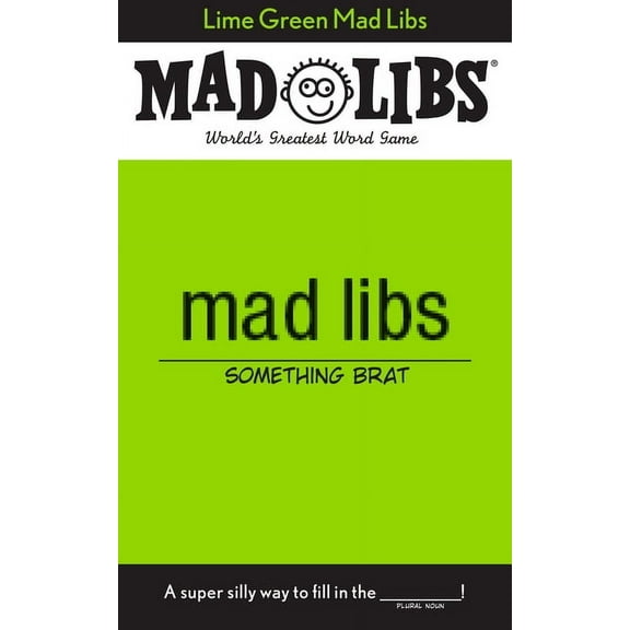 Mad Libs Lime Green Mad Libs: World's Greatest Word Game, (Paperback)
