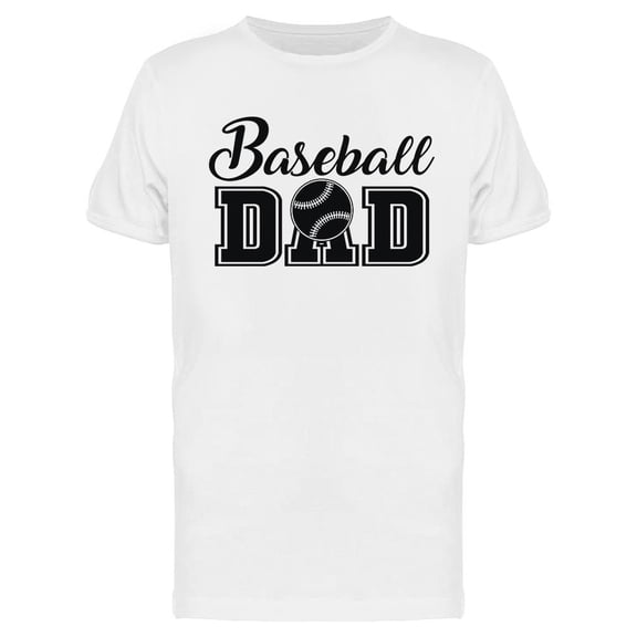 Baseball Dad T-Shirt Men -Image by Shutterstock, Male x-Large