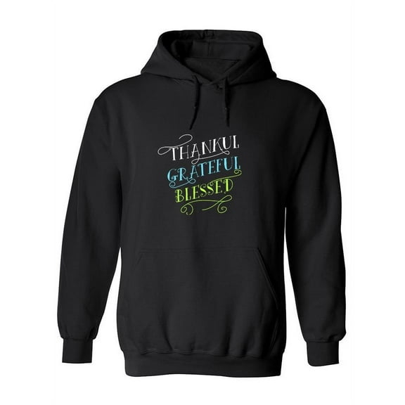 Thankful, Grateful And Blessed Hoodie Women -SPIdeals Designs, Female Medium