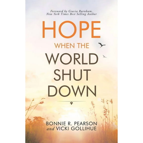 Hope When the World Shut Down (Paperback)