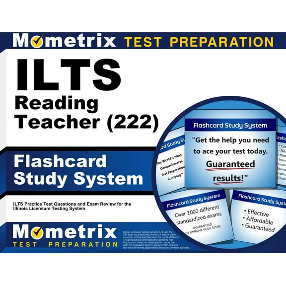 Ilts Reading Teacher (222) Flashcard Study System : Ilts Practice Test Questions and Exam Review for the Illinois Licensure Testing System (Cards)