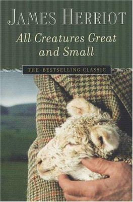 Pre-Owned All Creatures Great and Small (Paperback) 0312330855 9780312330859