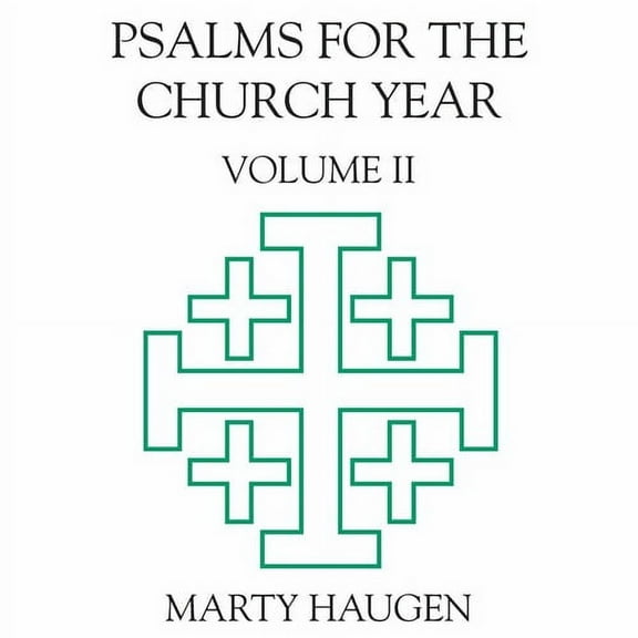 Marty Haugen - Psalms for the Church Year 2 - Music & Performance - CD