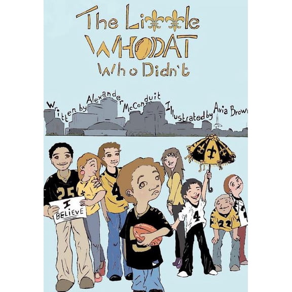The Little Who Dat, who didn't, (Paperback)