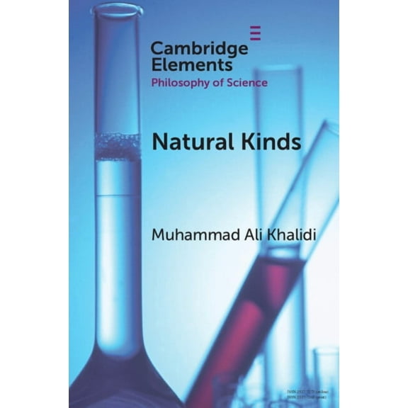 Elements in the Philosophy of Science Natural Kinds, (Paperback)