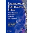 thumbnail image 1 of Pre-Owned Understanding Post-Traumatic Stress: A Psychosocial Perspective on PTSD and Treatment, 9780471968016, 0471968013, Paperback, 1 edition, 1 of 1