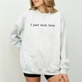 thumbnail image 5 of I Just Work Here Sweatshirt – Funny Work Life Crewneck – Unisex Fleece Pullover for Employees, Coworkers, Boss Gift, Office Humor Shirt, 5 of 7