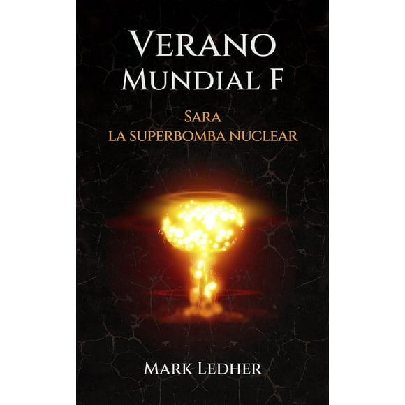 Verano mundial F.Sara la super bomba nuclear Blanco