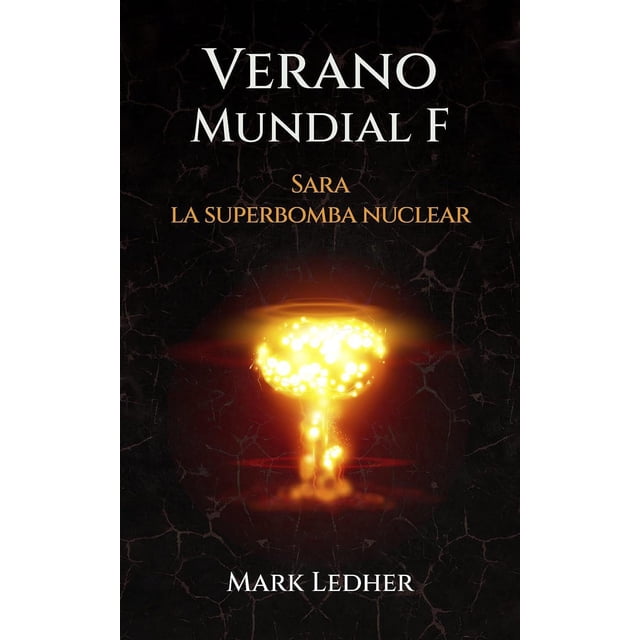 Verano mundial F.Sara la super bomba nuclear Blanco