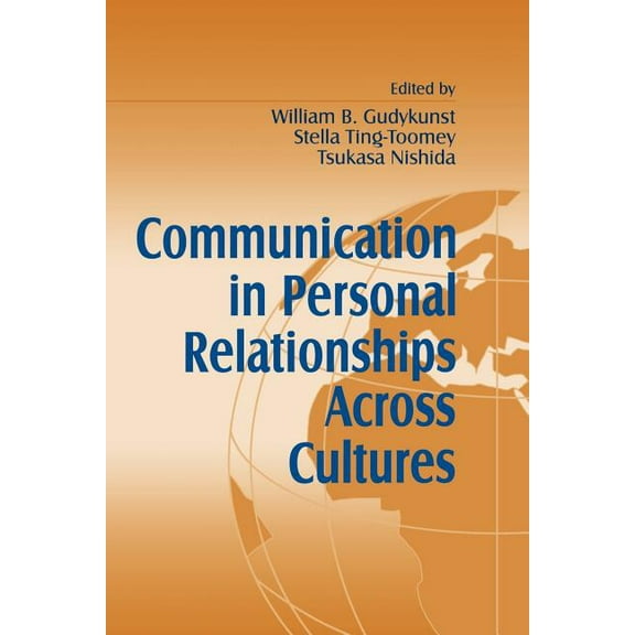 Communication in Personal Relationships Across Cultures, (Paperback)