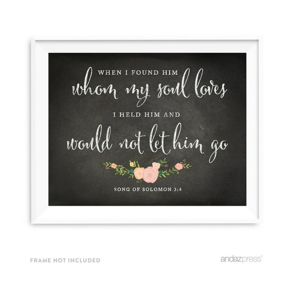 Solomon 3 4 - When I Found Him Chalkboard & Floral Roses Biblical Quotes Wedding Party Signs
