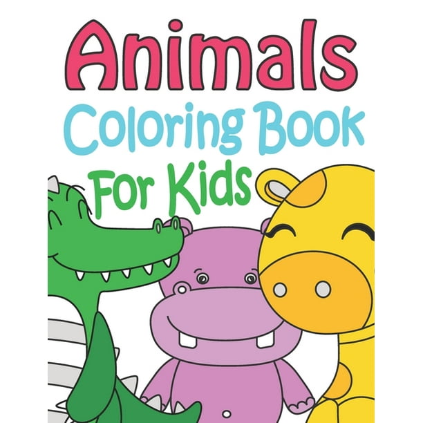 Download Animal Coloring Book For Kids Woodland Animals Coloring Book Fun Activities For Kids Paperback Walmart Com Walmart Com