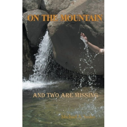 Worlds to the Side On the Mountain and Two Are Missing, Book 6, (Paperback)