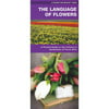 The Language of Flowers: A Pocket Guide to the Folklore & Symbolism of Floral Gifts