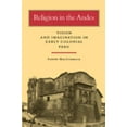 thumbnail image 1 of Pre-Owned Religion in the Andes: Vision and Imagination in Early Colonial Peru (Paperback) 0691021066 9780691021065, 1 of 1