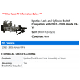 thumbnail image 2 of Ignition Lock and Cylinder Switch - Compatible with 2003 - 2006 Honda Element 2004 2005, 2 of 2