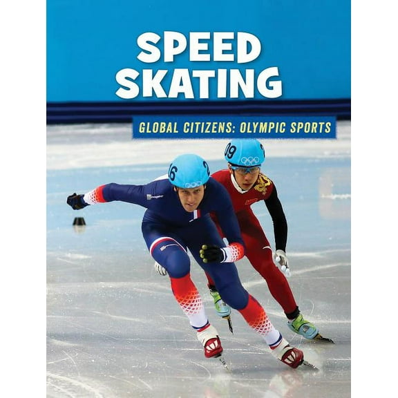 21st Century Skills Library: Global Citi Speed Skating, (Hardcover)