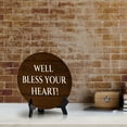 thumbnail image 6 of Well Bless Your Heart! Circle Table Sign with Acrylic Stand (5x5") | Funny Home Decor, 6 of 9