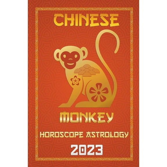 Check Out Chinese New Year Horoscope Pre Monkey Chinese Horoscope 2023, Book 9, (Paperback)