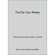Two for Your Money [Paperback - Used]