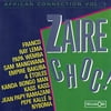 African Connection, Vol.1: Zaire Choc