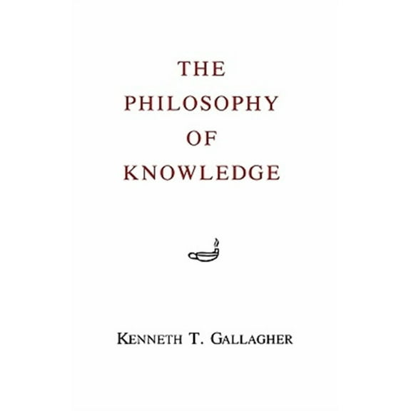 The Philosophy of Knowledge (Paperback)