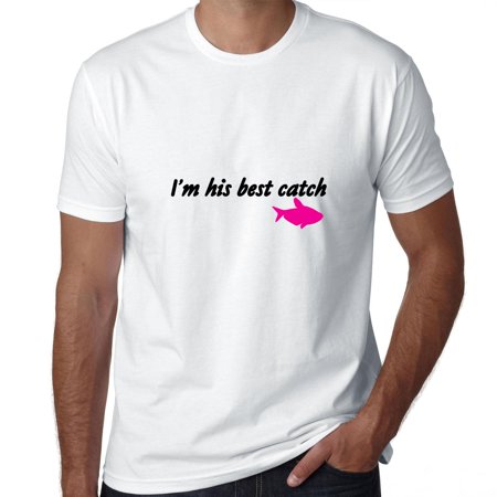 I'm His Best Catch - Fisherman Love - Pink Fish Men's (Best Dressed Men In Hollywood)
