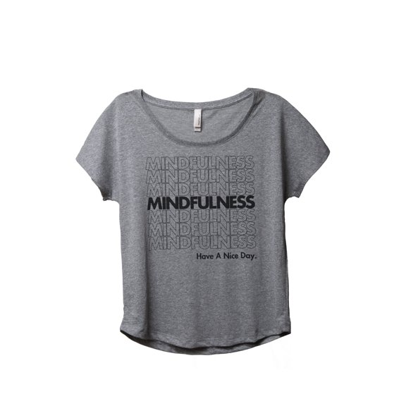 Mindfulness Women's Fashion Slouchy Dolman T-Shirt Tee Heather Grey Small