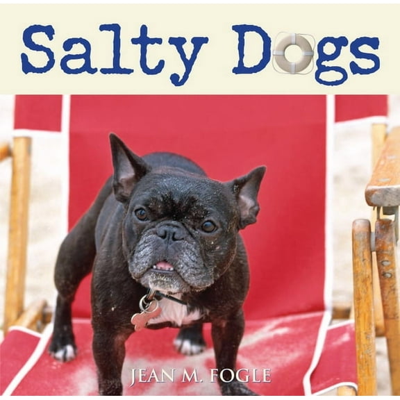Salty Dogs, (Hardcover)