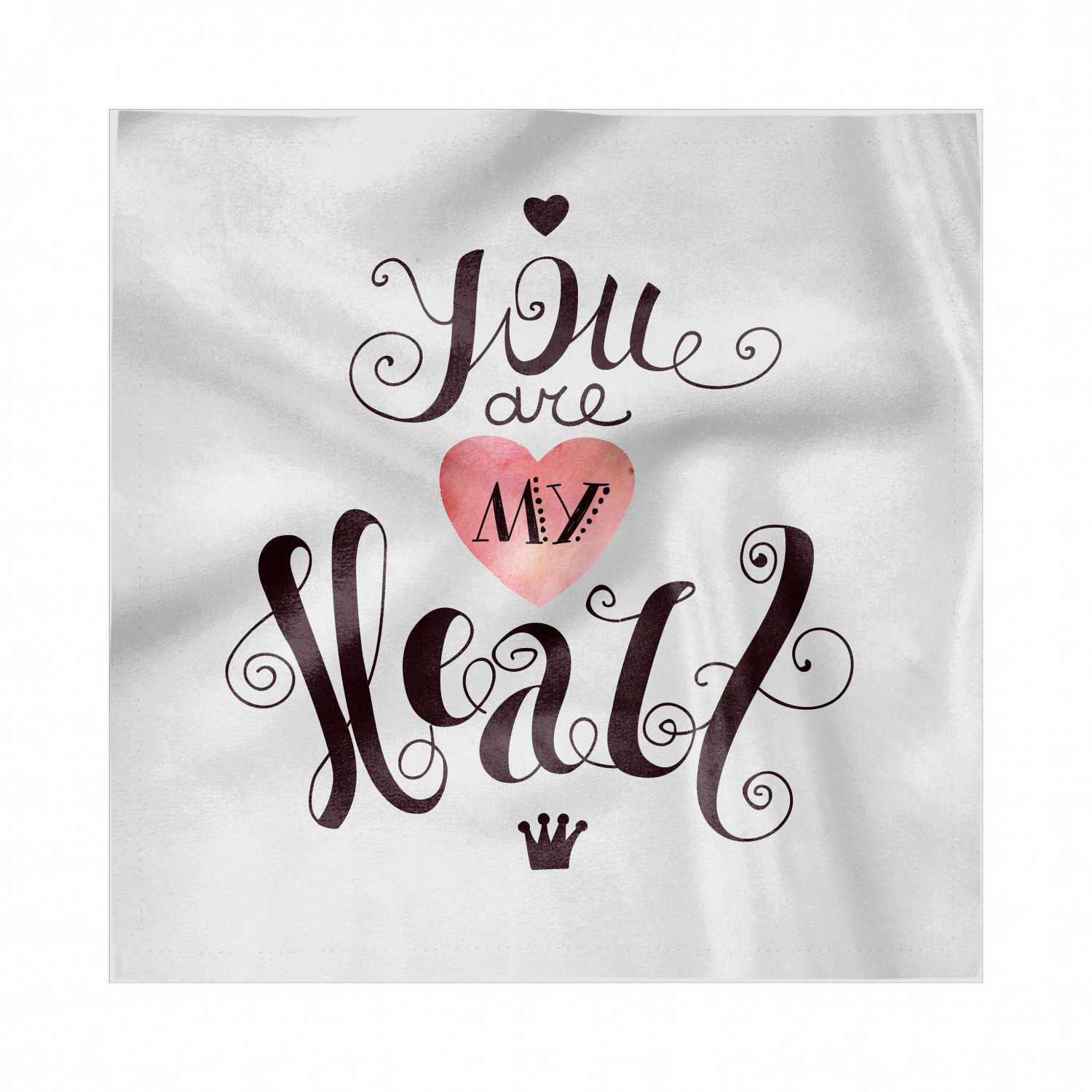 Saying Napkins Set of 4, Handwritten Style Phrase You are My Heart