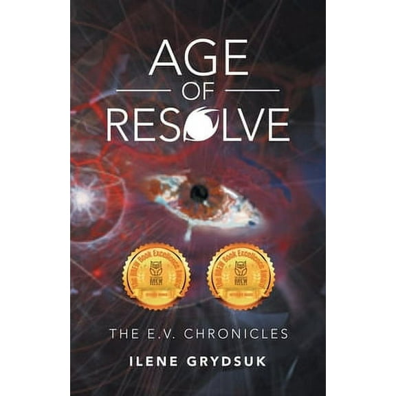 Age of Resolve: The E.V. Chronicles (Paperback)