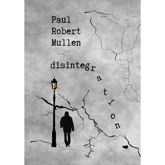 disintegration, (Paperback)