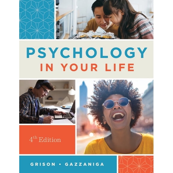 Psychology in Your Life, (Paperback)