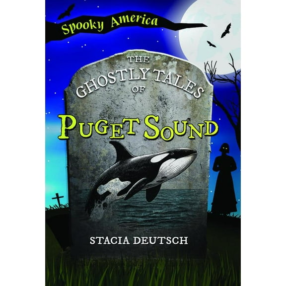 Spooky America The Ghostly Tales of Puget Sound, (Paperback)