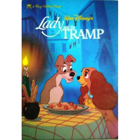 Pre-Owned Walt Disney's Lady and the Tramp (Big Golden Book) (Hardcover) 0307123677 9780307123671