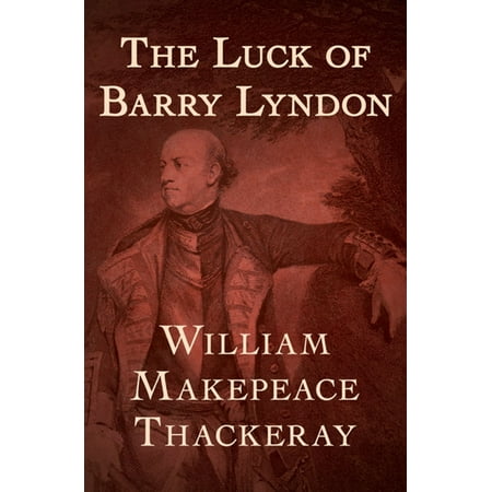 The Luck of Barry Lyndon - eBook (Wishing Best Of Luck For Future Endeavours)