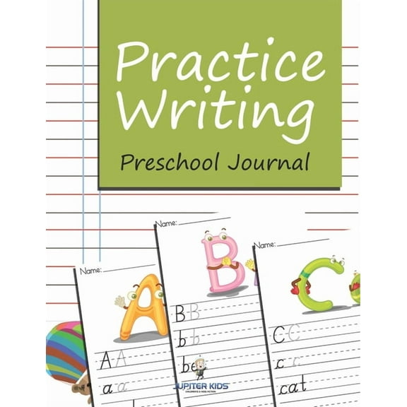 Practice Writing: Preschool Journal, (Paperback)