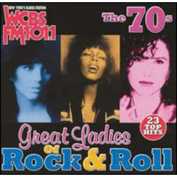 Various Artists - WCBS FM101.1: Great Ladies Of Rock N Roll The 70's - Music & Performance - CD