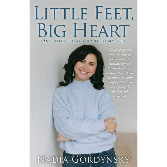 Little Feet, Big Heart: One hour that changed my life, (Paperback)