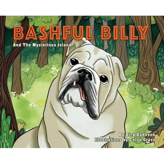 Bashful Billy And the Mysterious Island, (Hardcover)