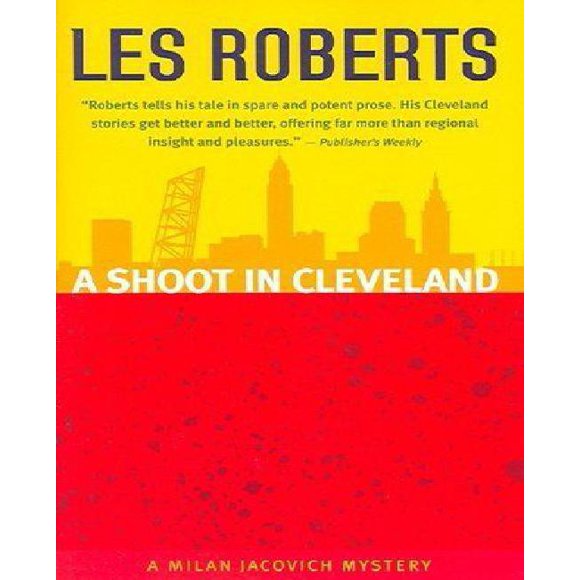 Un Shooting à Cleveland (Série de Milan Jacovich 9)